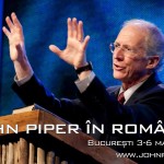 John Piper vine la Bucuresti