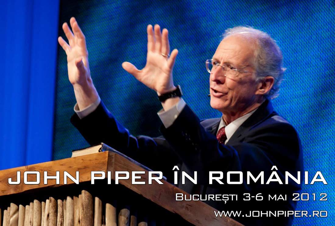 John Piper in Romania