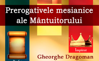 Prerogativele mantuitorului